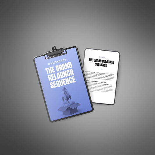 The Brand Relaunch Sequence
