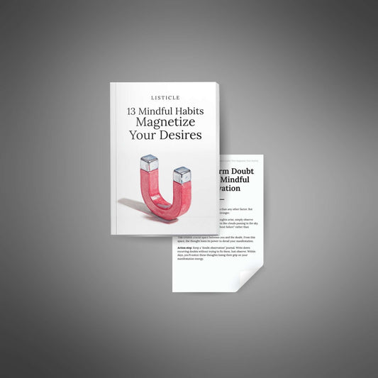 13 Mindful Habits That Magnetize Your Desires