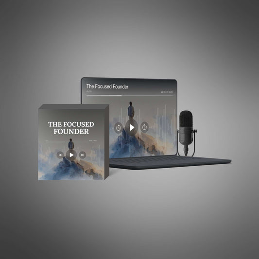 The Focused Founder