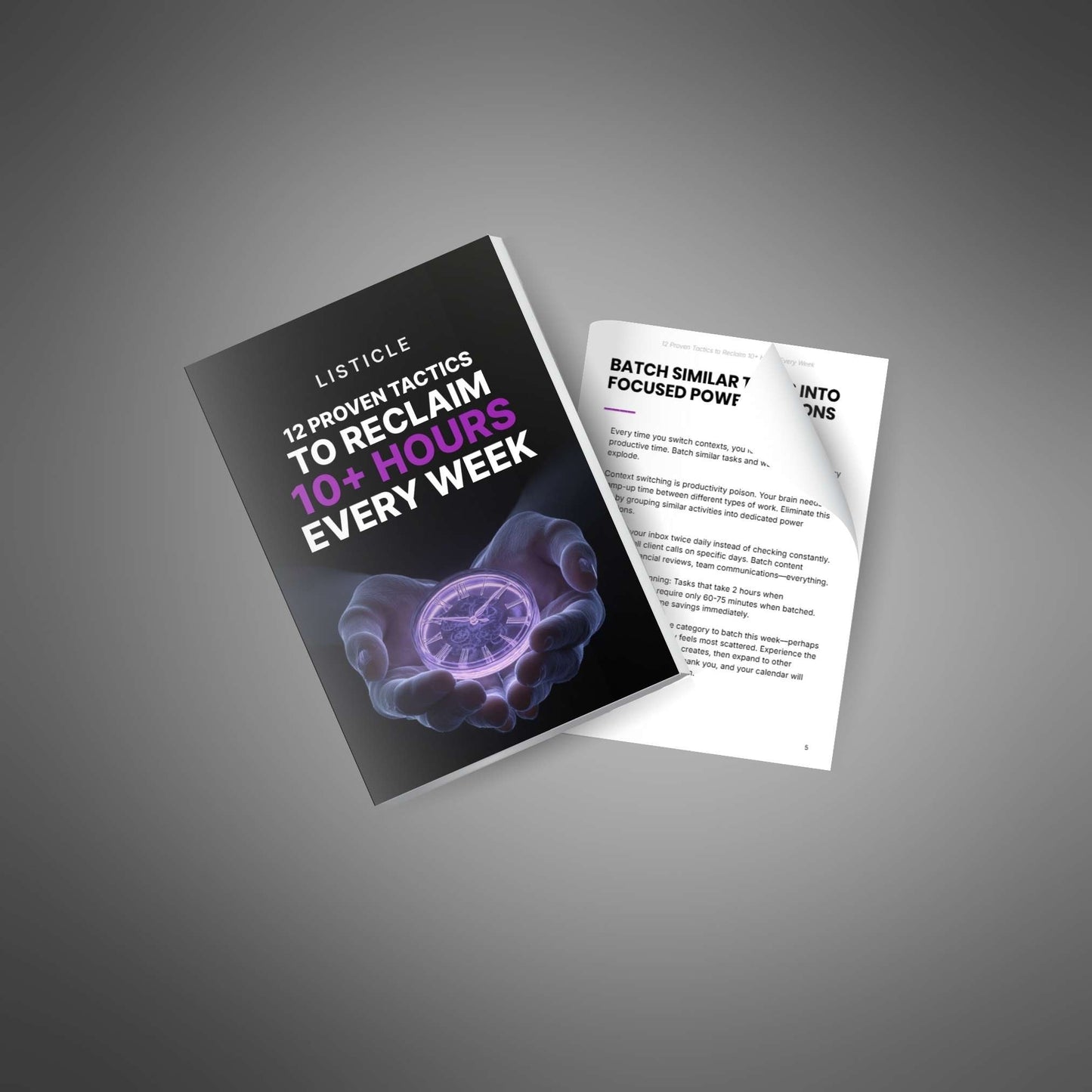 12 Proven Tactics to Reclaim 10+ Hours Every Week