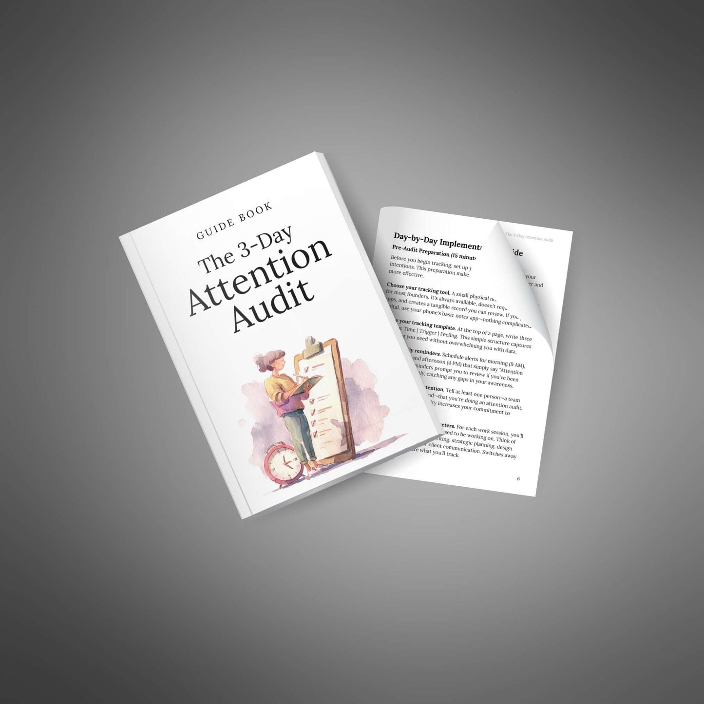 The 3-Day Attention Audit