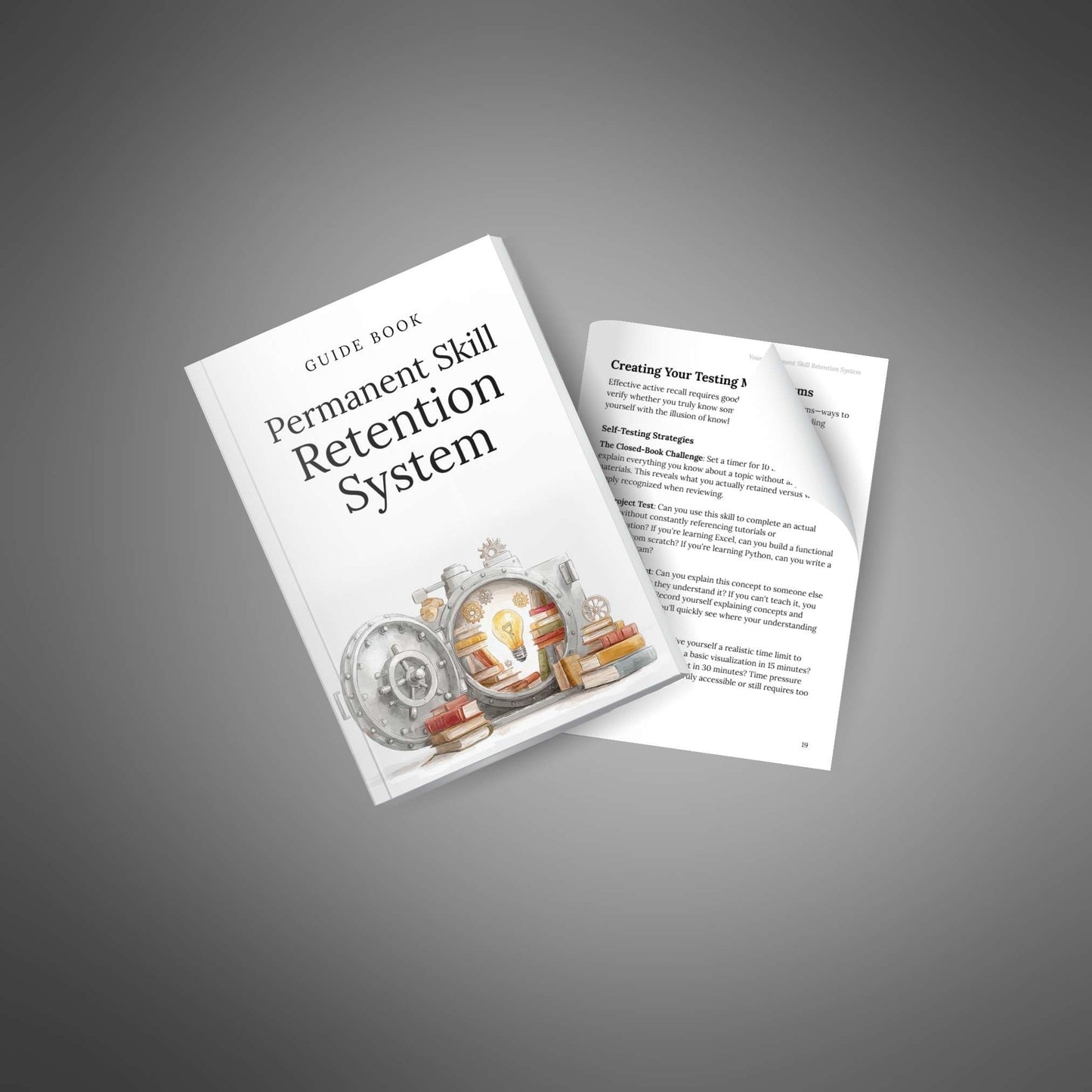 Your Permanent Skill Retention System