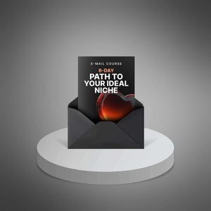 6-Day Path to Your Ideal Niche