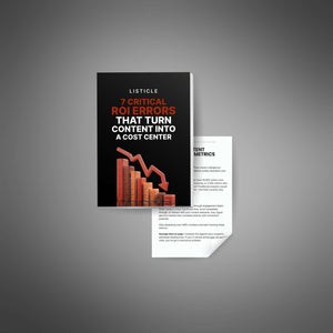 7 Critical ROI Errors That Turn Content Into a Cost Center