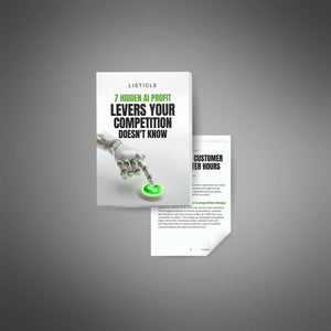 7 Hidden AI Profit Levers Your Competition Doesn't Know