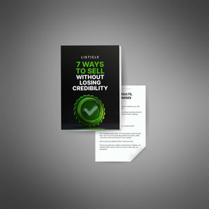 7 Ways to Sell Without Losing Credibility