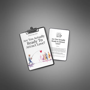 Are You Actually Ready to Attract Love?