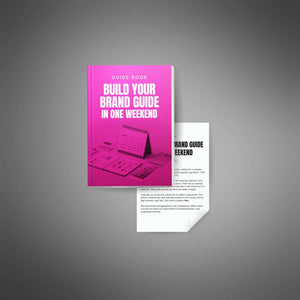 Build Your Brand Guide in One Weekend