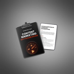 Content Marketing KPI Framework Implementation