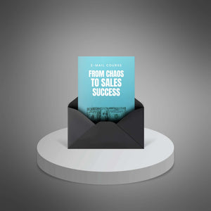From Chaos to Sales Success