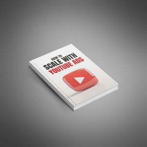 How to Scale with YouTube Ads
