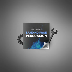 Landing Page Persuasion - Toolstack