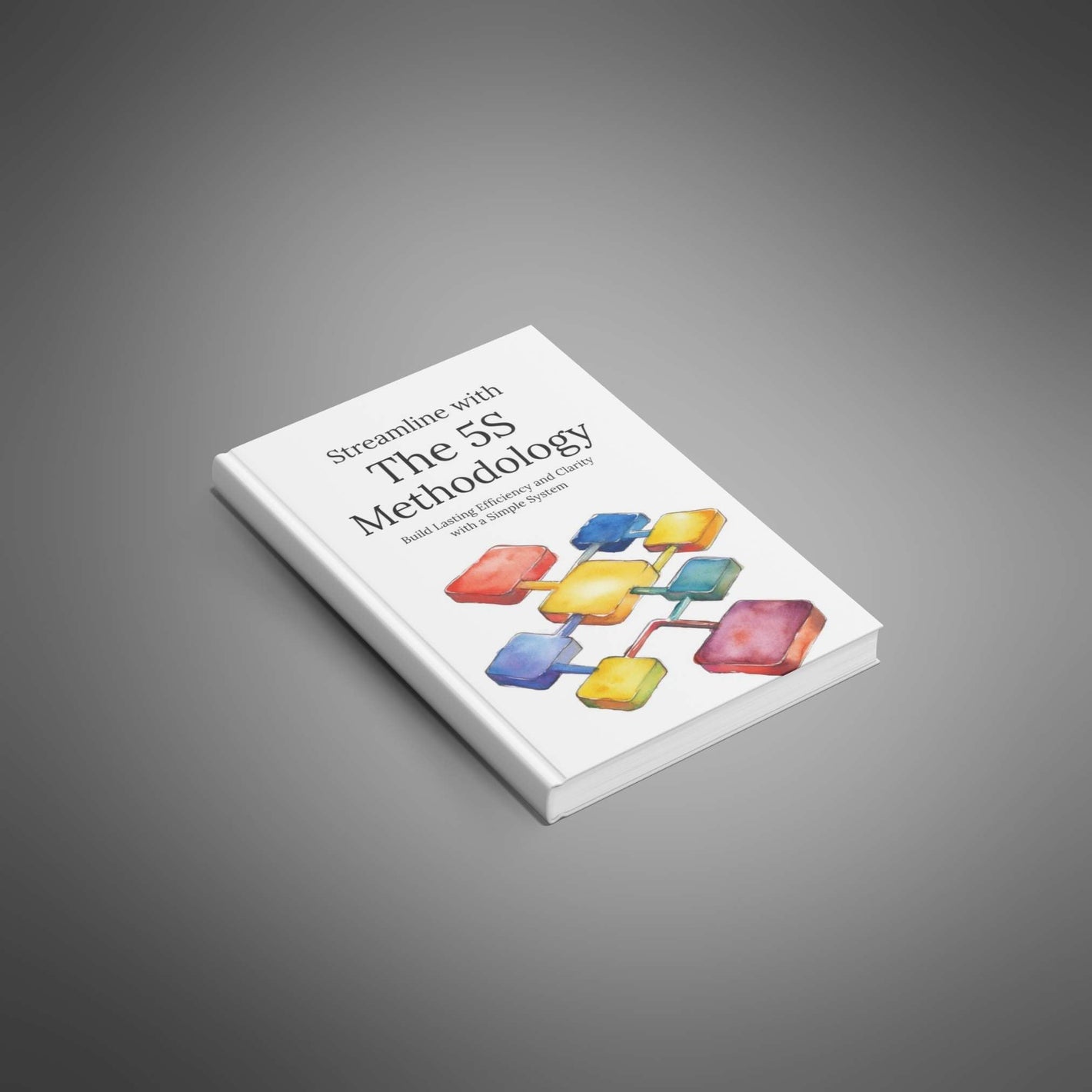 Streamline with the 5S Methodology