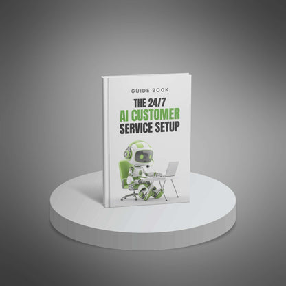 The 24/7 AI Customer Service Setup