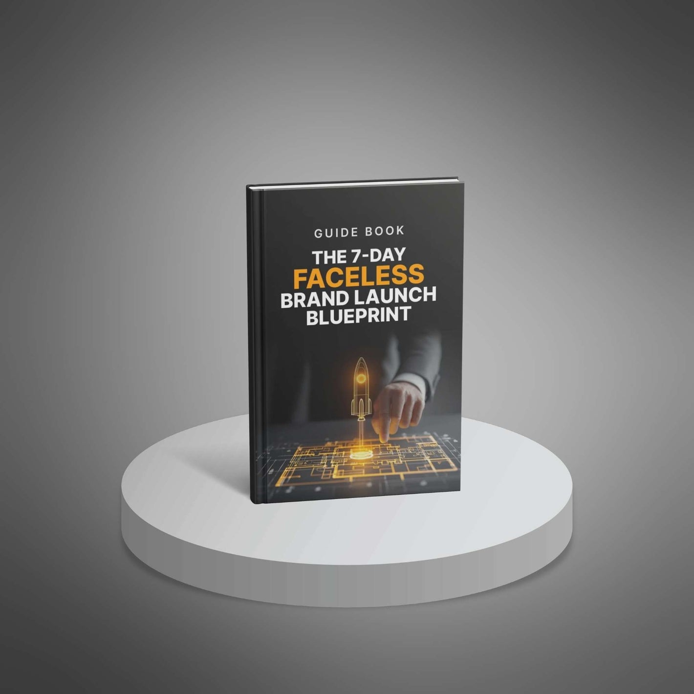 The 7-Day Faceless Brand Launch Blueprint
