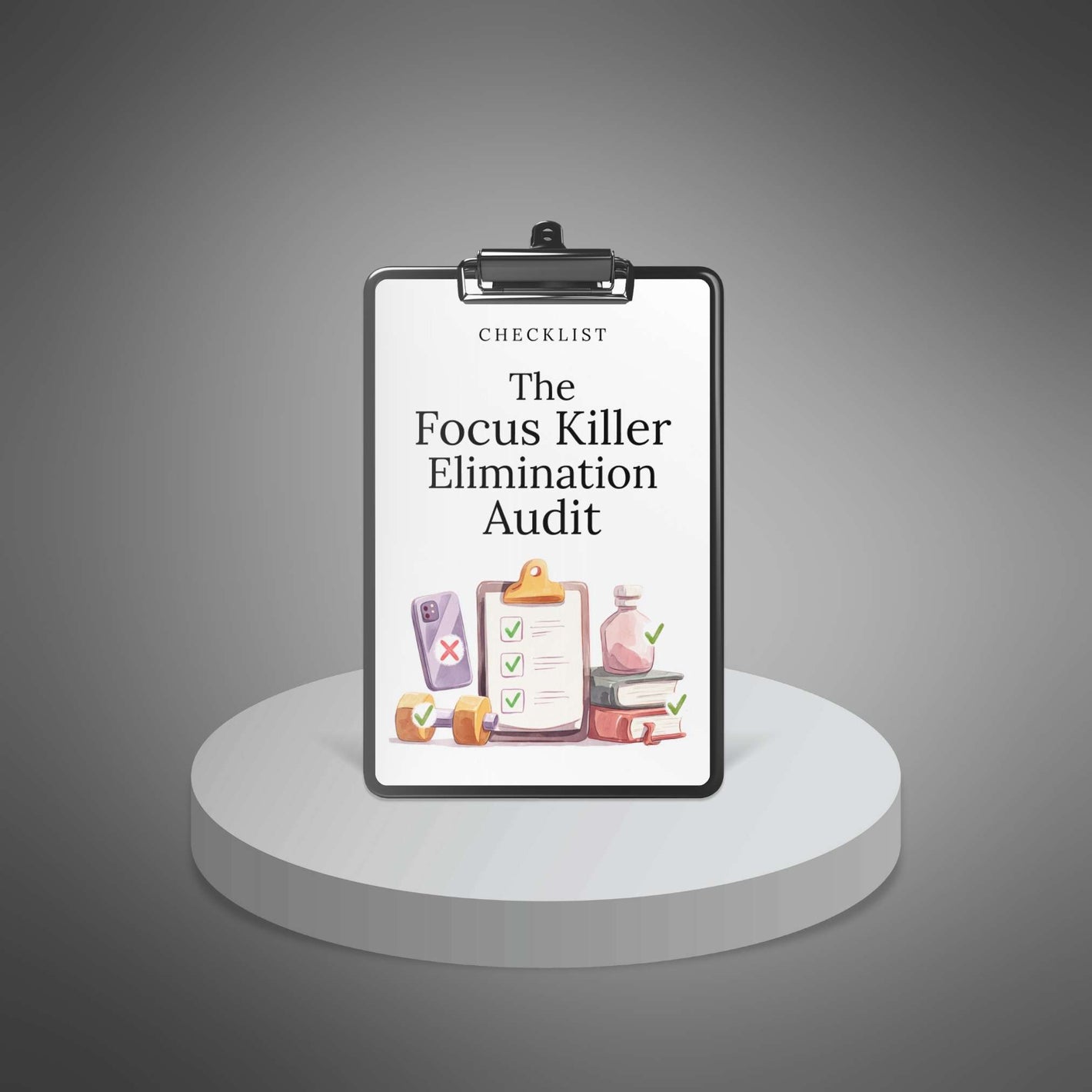 The Focus Killer Elimination Audit