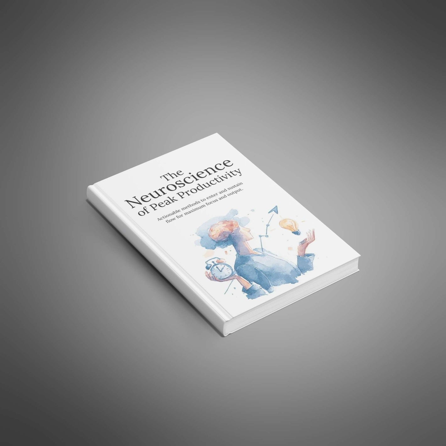 The Neuroscience of Peak Productivity