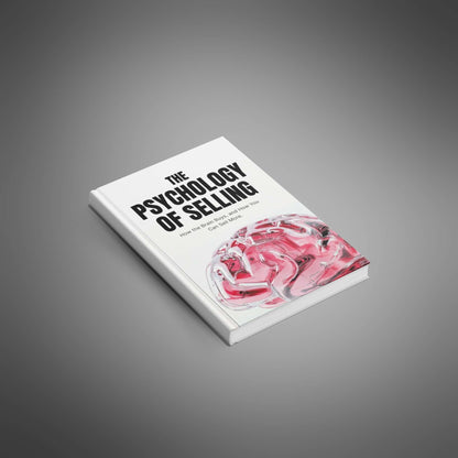 The Psychology of Selling