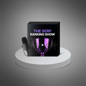 The SERP Rankings Show
