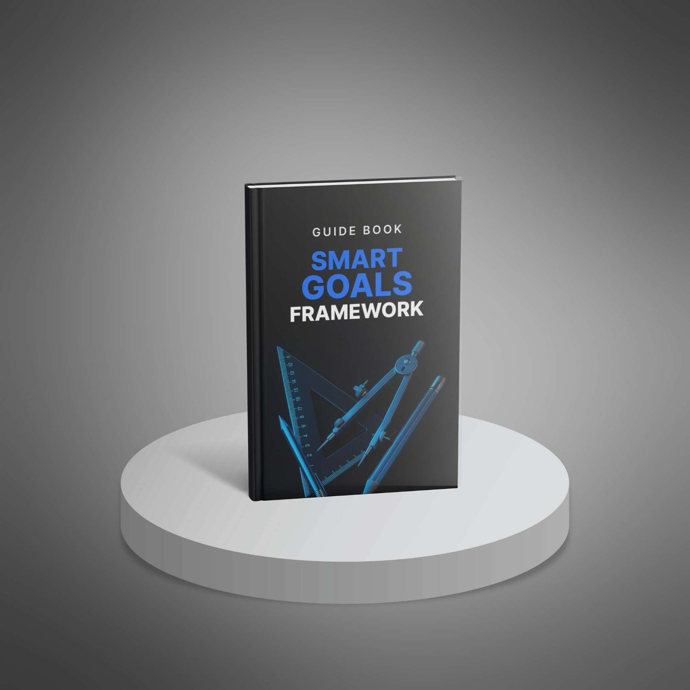 The SMART Goals Framework