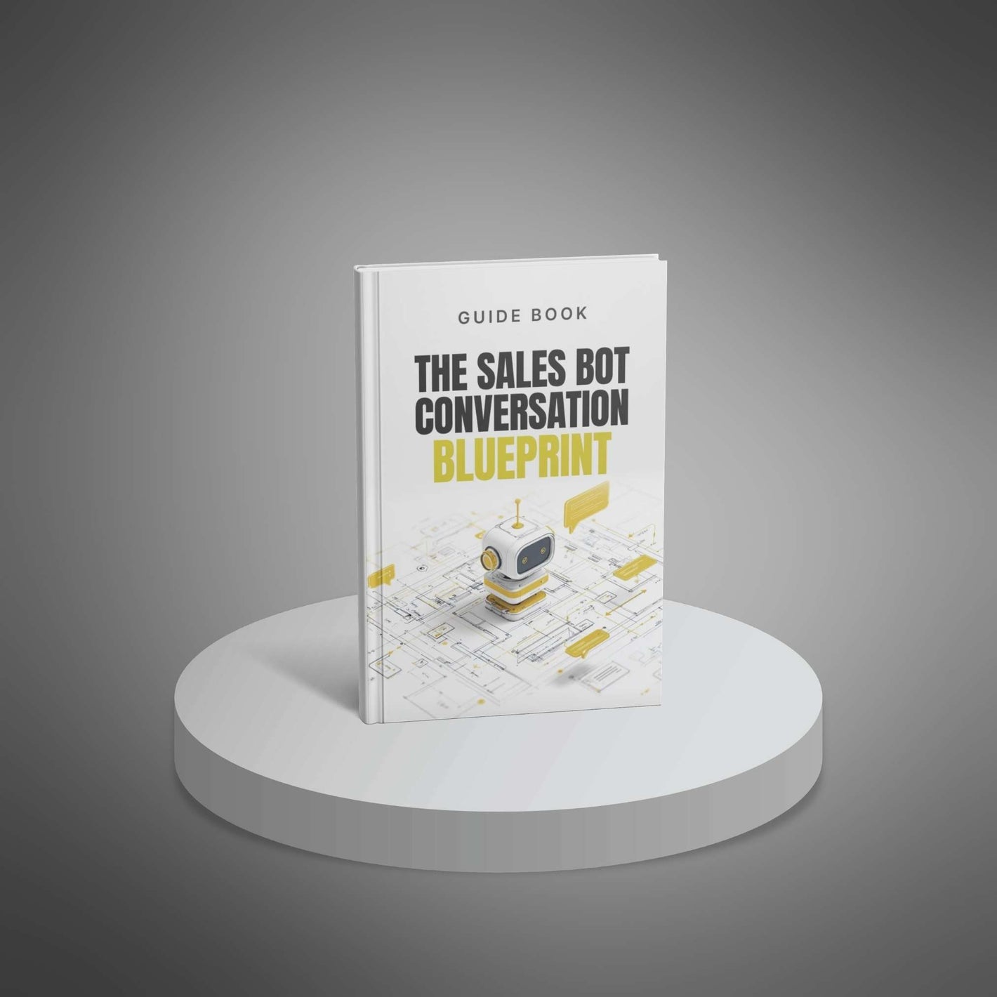 The Sales Bot Conversation Blueprint