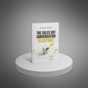 The Sales Bot Conversation Blueprint