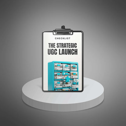 The Strategic UGC Launch