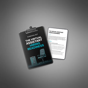 The Virtual Assistant Hiring Readiness