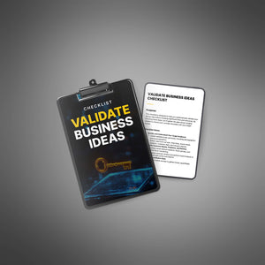 Validate Business Ideas - Checklist