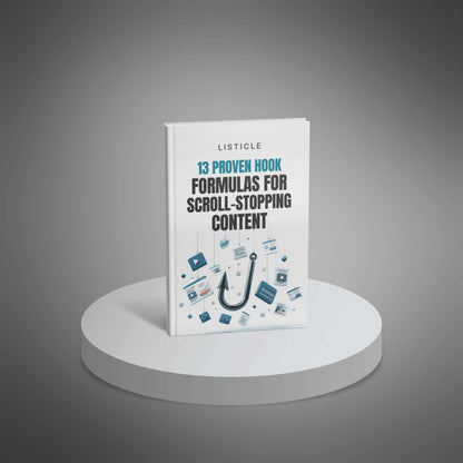 13 Proven Hook Formulas for Scroll-Stopping Content