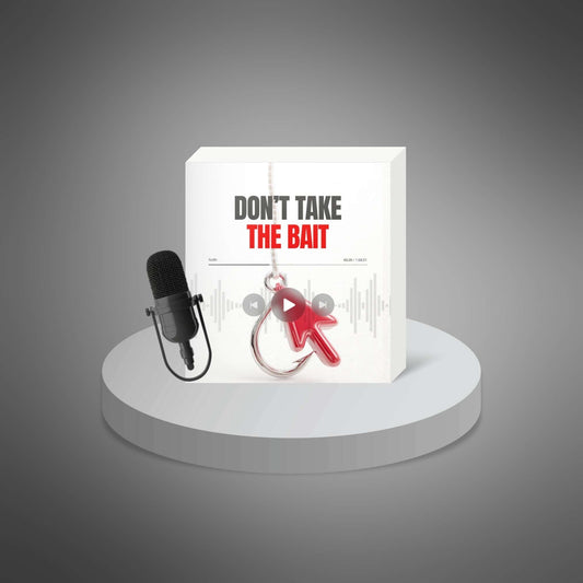Don’t Take the Bait