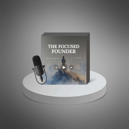The Focused Founder