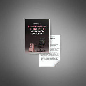 12 Fatal Mistakes That Kill Workshop Success