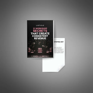 21 Workshop Secrets That Create Consistent Revenue