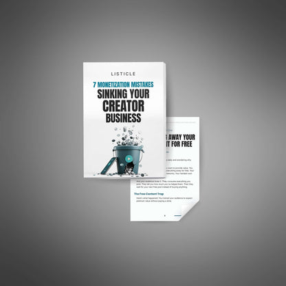 7 Monetization Mistakes Sinking Your Creator Business