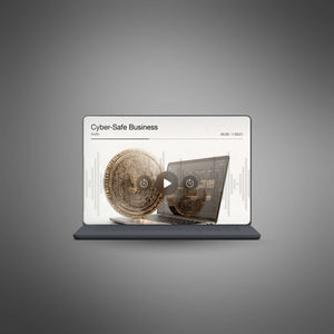 Cyber-Safe Business