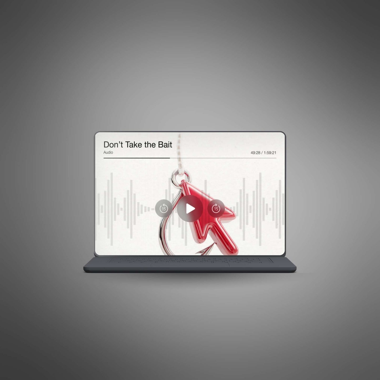 Don’t Take the Bait