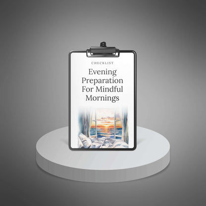 Evening Preparation for Mindful Mornings