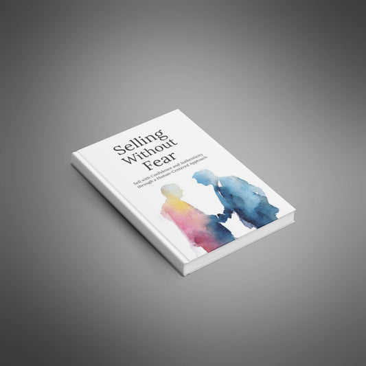 Selling Without Fear