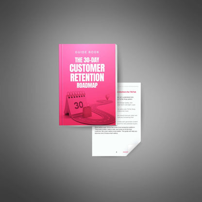 The 30-Day Customer Retention Roadmap