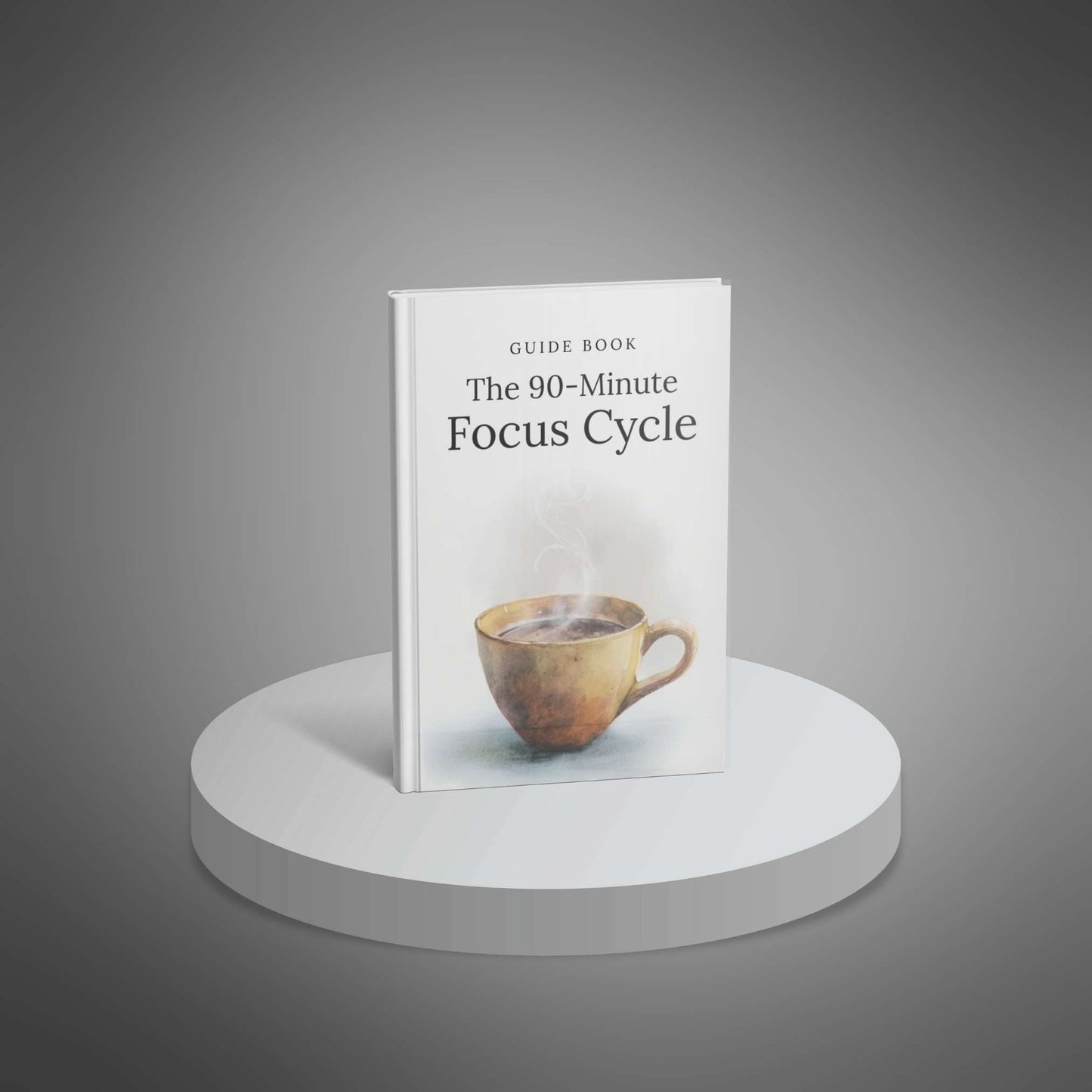 The 90-Minute Focus Cycle