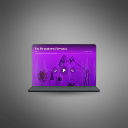 The Podcaster’s Playbook