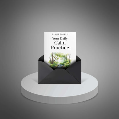 Your Daily Calm Practice