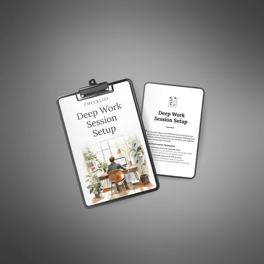 Deep Work Session Setup