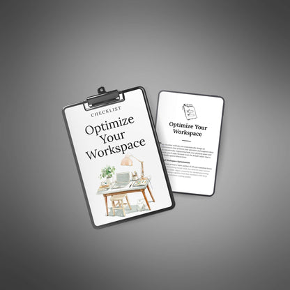 Optimize Your Workspace