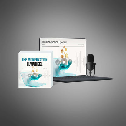 The Monetization Flywheel