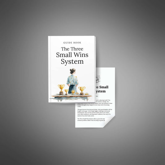 The Three Small Wins System