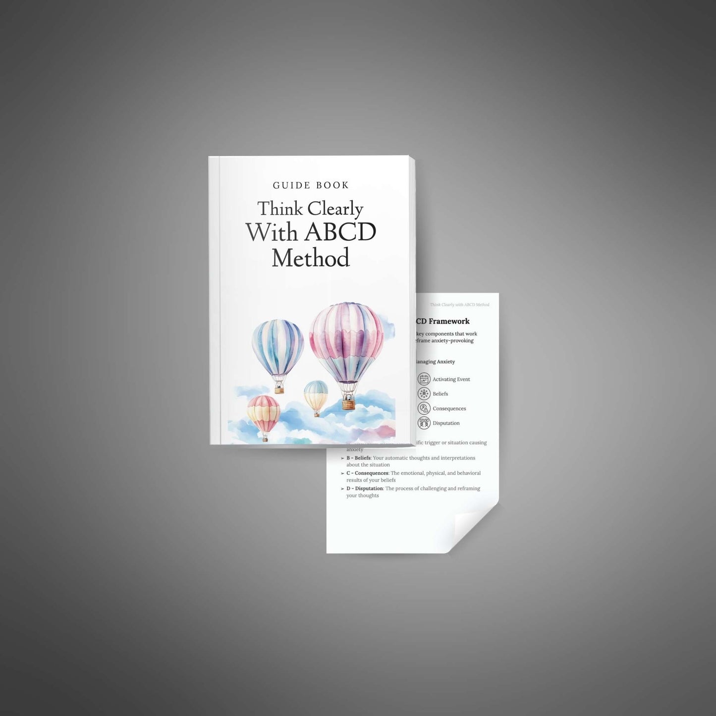 Think Clearly with ABCD Method