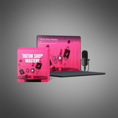 TikTok Shop Mastery