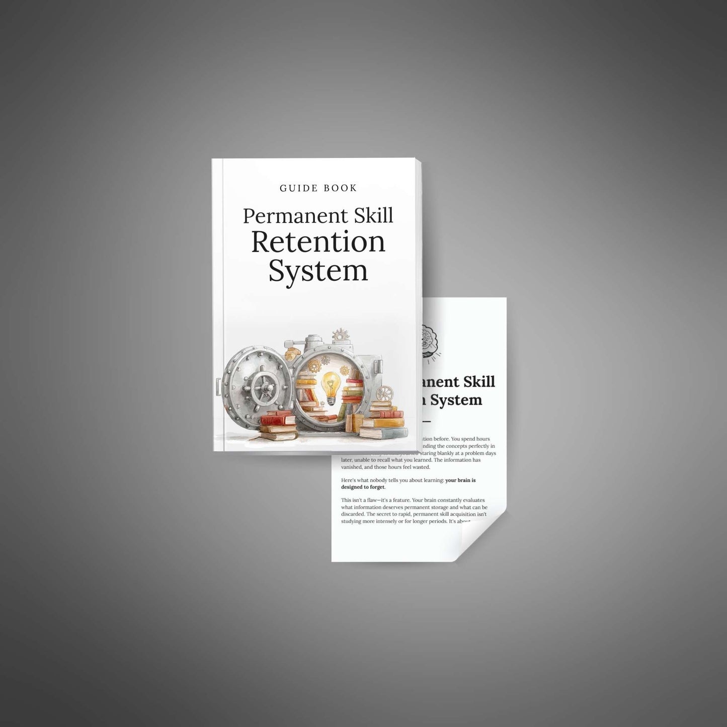 Your Permanent Skill Retention System